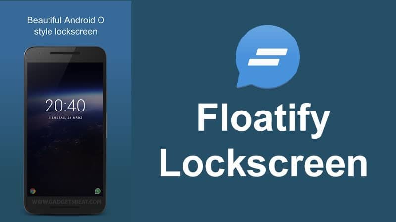 Floatify Lockscreen App