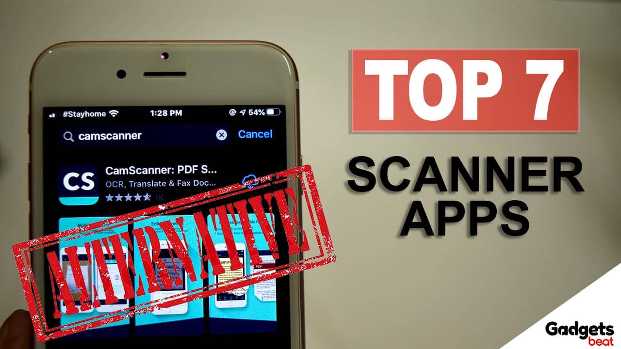 Best CamScanner Alternatives for Android & iOS