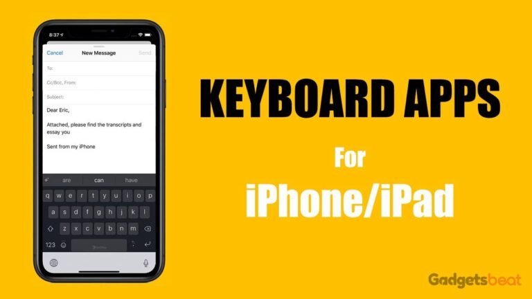 Best Keyboard Apps for iPhone and iPad