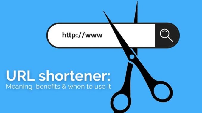 URL Shortener Meaning Benefits When To Use