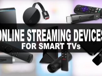 Best Online Streaming Devices For TV