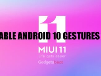 How To Enable Android 10 Gestures on MIUI 11